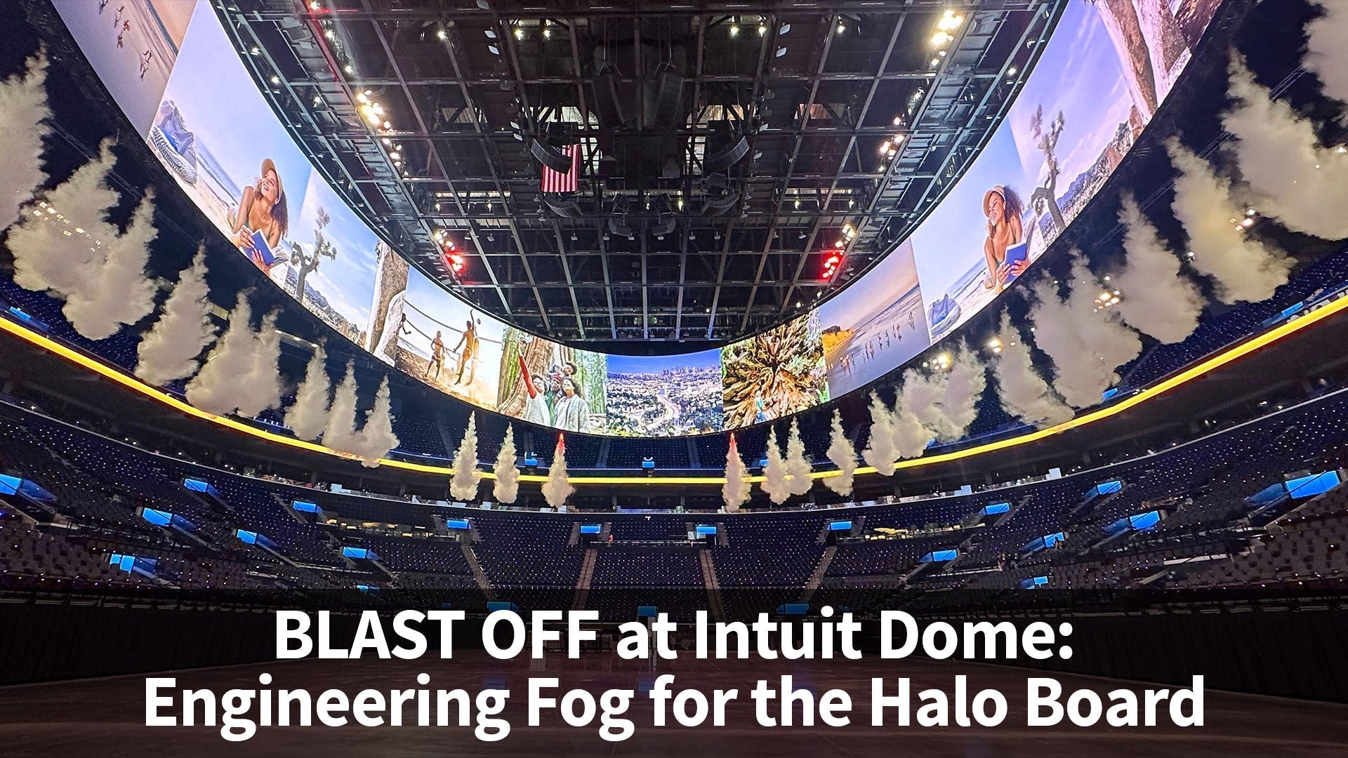 BLAST OFF at Intuit Dome: Engineering Fog for the Halo Board